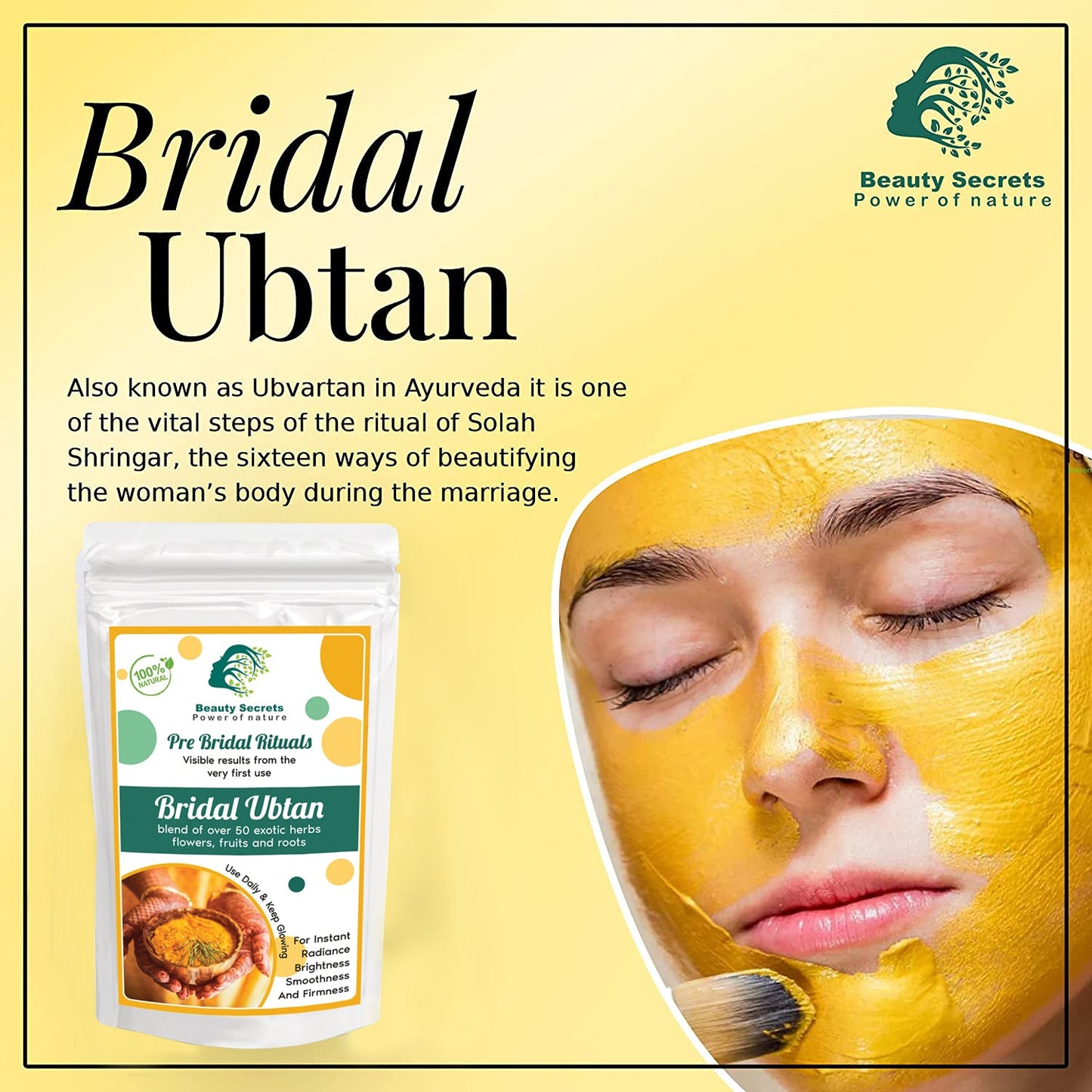 BRIDAL UBTAN POWDER SOLAH SHRINGAR RITUAL FOR BEAUTIFYING THE WOULD - BE - BRIDE'S BODY